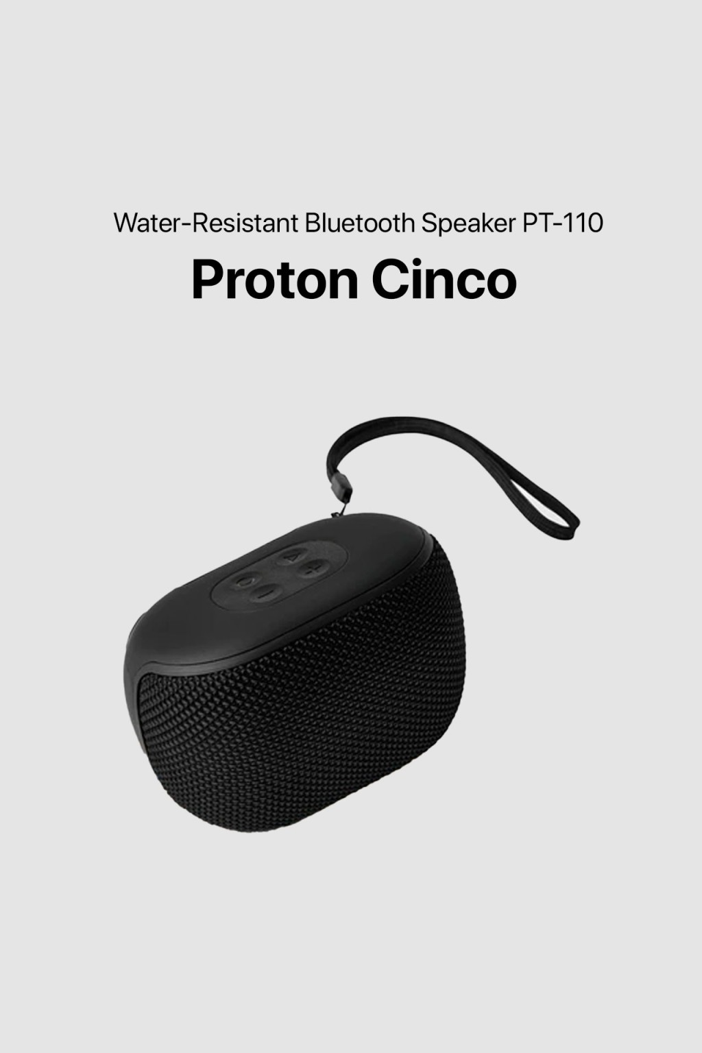 Proton Cinco Water-Resistant Bluetooth Speaker PT- - Black